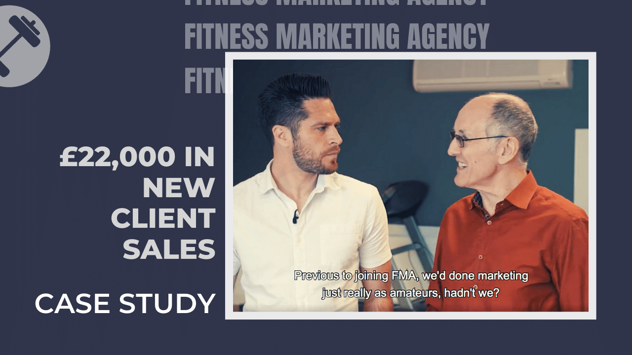 £22,000 in new client sales fitness marketing case study